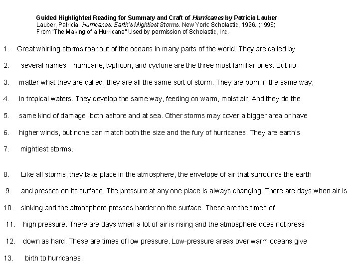 Guided Highlighted Reading for Summary and Craft of Hurricanes by Patricia Lauber, Patricia. Hurricanes: