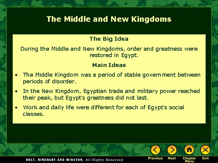 The Middle and New Kingdoms The Big Idea During the Middle and New Kingdoms, The Middle and New Kingdoms The Big Idea During the Middle and New Kingdoms,