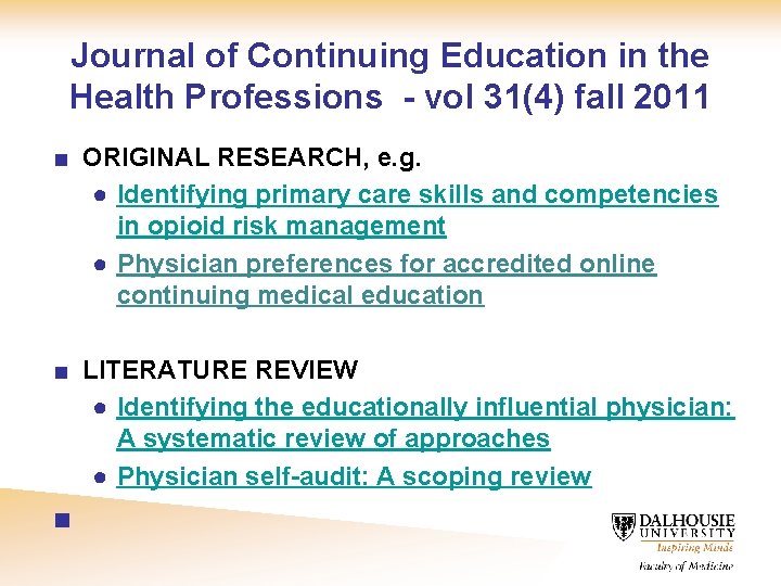 Journal of Continuing Education in the Health Professions - vol 31(4) fall 2011 ■