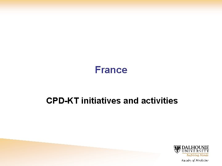 France CPD-KT initiatives and activities 