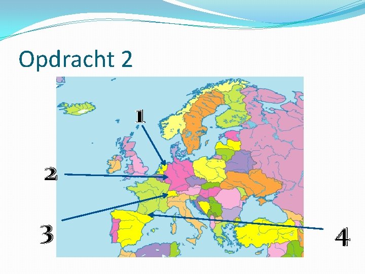 Opdracht 2 1 2 3 4 