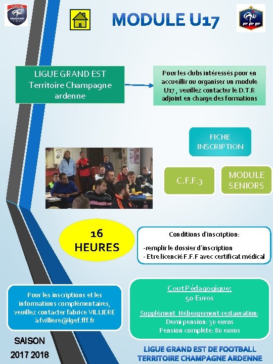 LIGUE GRAND EST Territoire Champagne ardenne Pour les clubs intéressés pour en accueillir ou