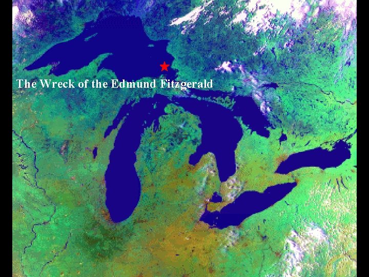 The Wreck of the Edmund Fitzgerald 