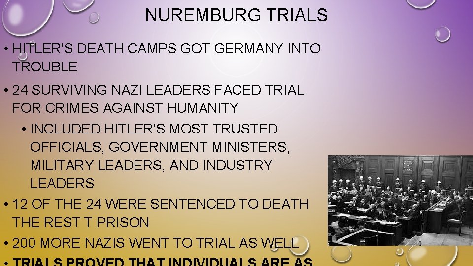 NUREMBURG TRIALS • HITLER'S DEATH CAMPS GOT GERMANY INTO TROUBLE • 24 SURVIVING NAZI NUREMBURG TRIALS • HITLER'S DEATH CAMPS GOT GERMANY INTO TROUBLE • 24 SURVIVING NAZI