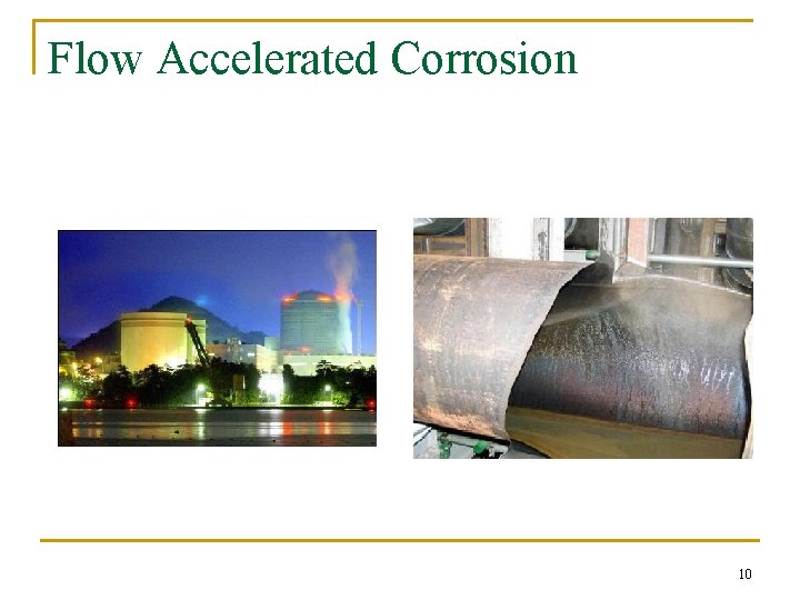 Flow Accelerated Corrosion 10 