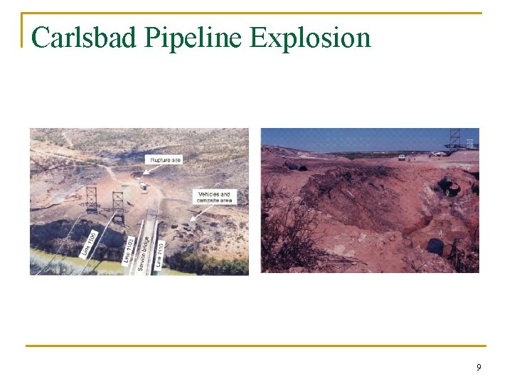 Carlsbad Pipeline Explosion 9 