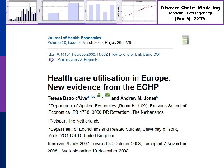 Discrete Choice Modeling Heterogeneity [Part 9] 22/79 