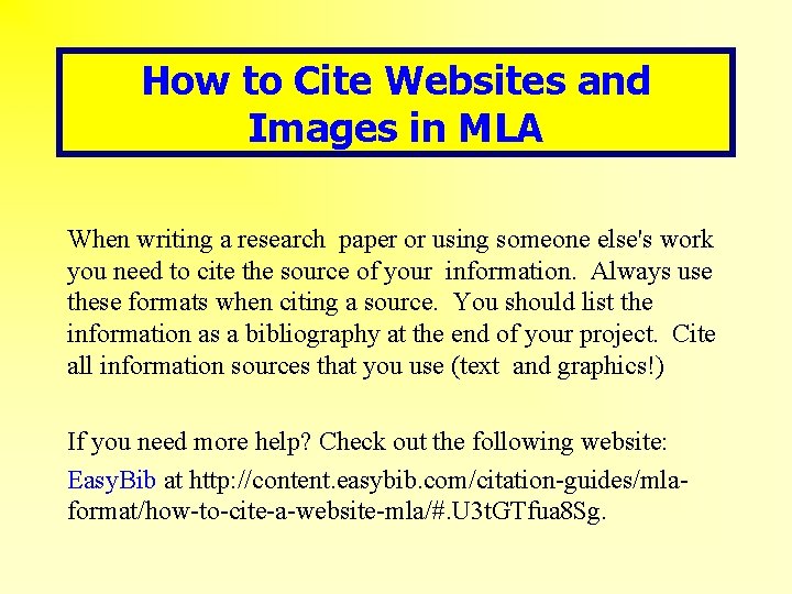 How to Cite Websites and Images in MLA When writing a research paper or