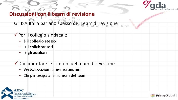 Discussioni con il team di revisione Gli ISA Italia parlano spesso del Team di