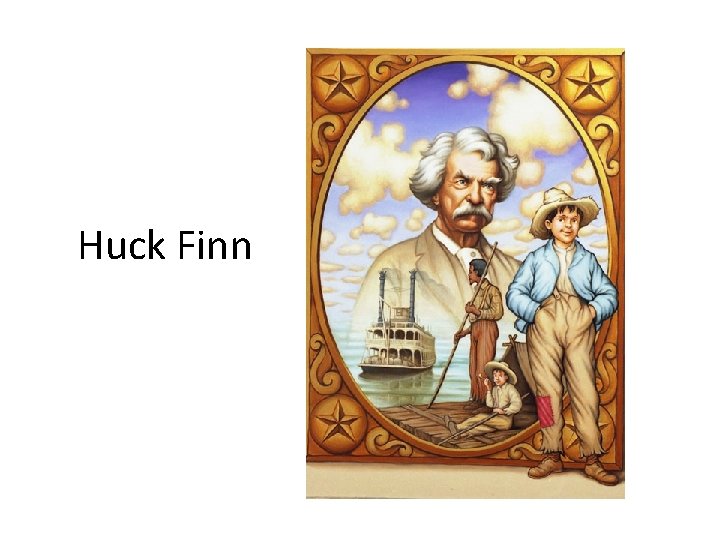 Huck Finn 