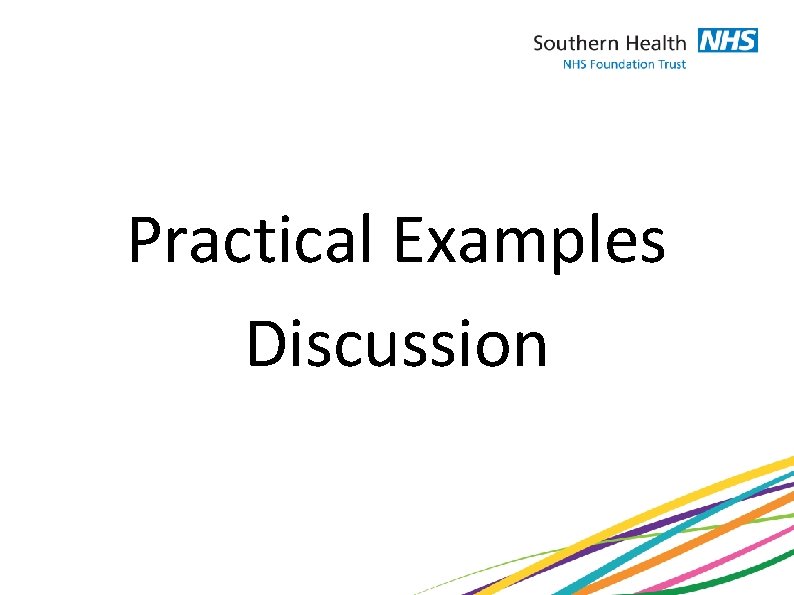 Practical Examples Discussion 