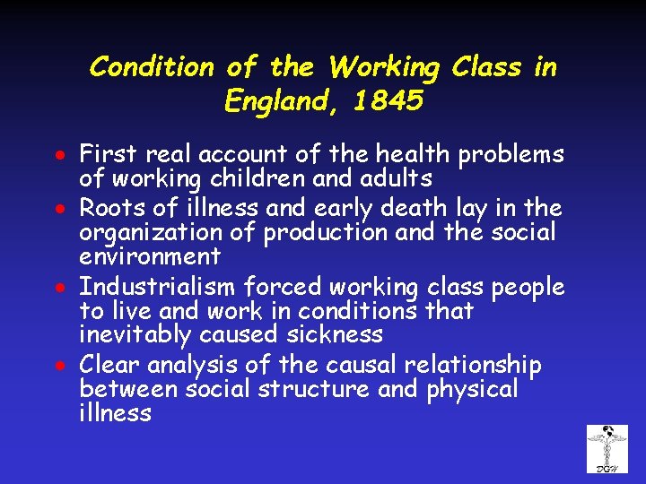 Condition of the Working Class in England, 1845 · First real account of the