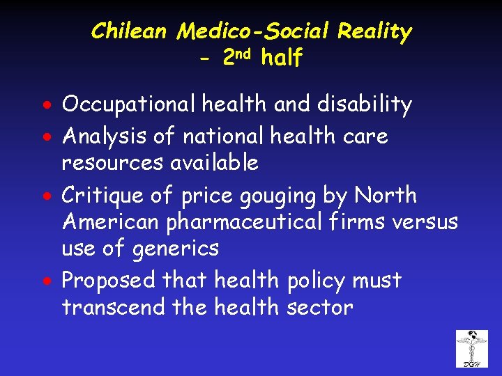 Chilean Medico-Social Reality - 2 nd half · Occupational health and disability · Analysis