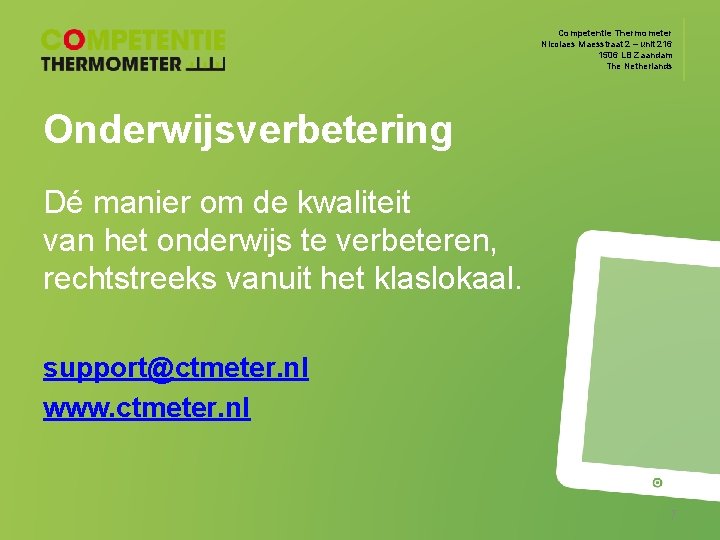 Competentie Thermometer Nicolaes Maesstraat 2 – unit 216 1506 LB Zaandam The Netherlands Onderwijsverbetering