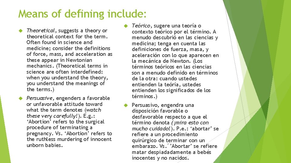 Means of defining include: Theoretical, suggests a theory or theoretical context for the term.