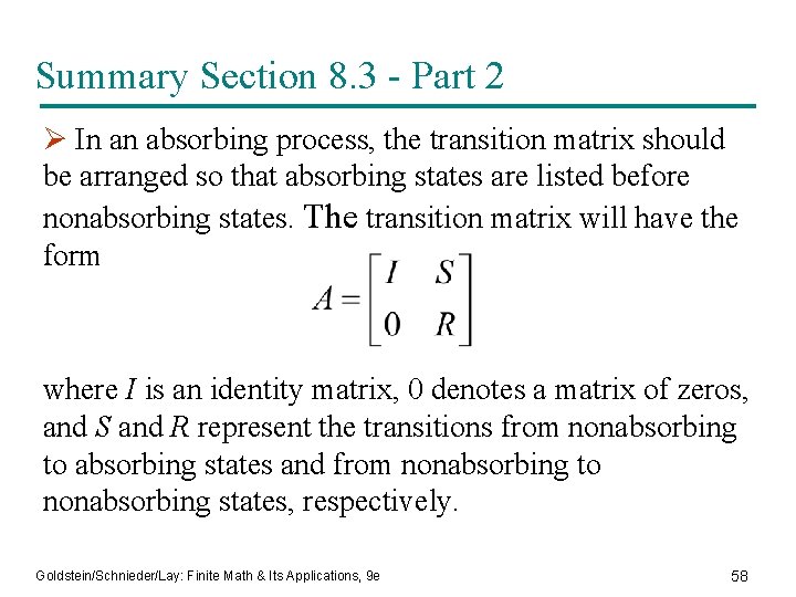 Summary Section 8. 3 - Part 2 Ø In an absorbing process, the transition