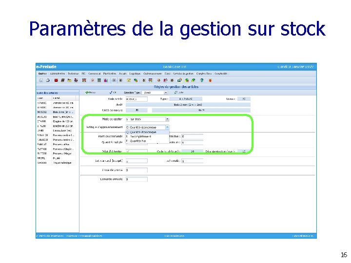 Paramètres de la gestion sur stock 16 