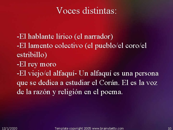 Voces distintas: -El hablante lírico (el narrador) -El lamento colectivo (el pueblo/el coro/el estribillo)