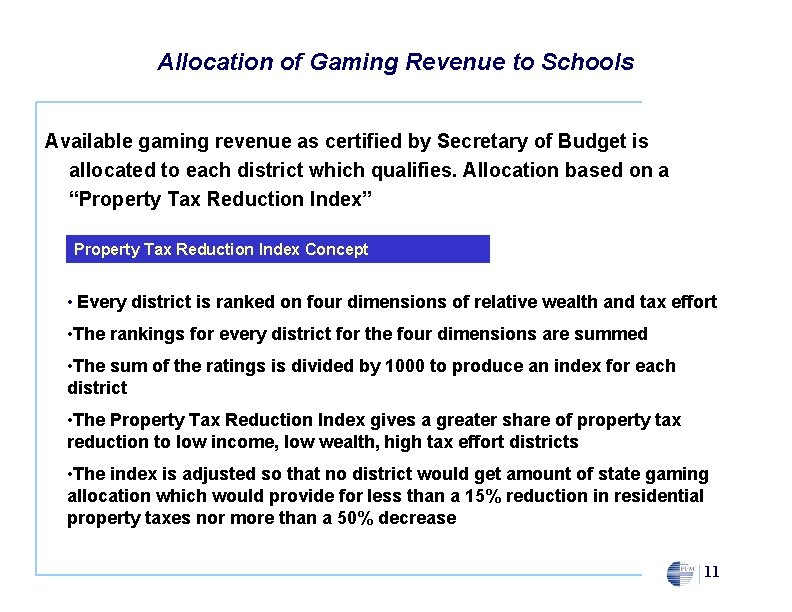 Allocation of Gaming Revenue to Schools Available gaming revenue as certified by Secretary of
