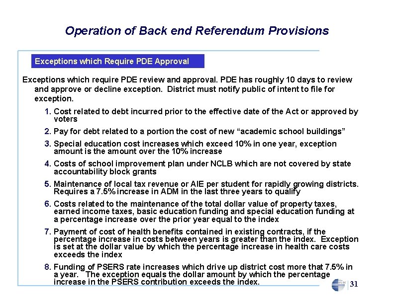 Operation of Back end Referendum Provisions Exceptions which Require PDE Approval Exceptions which require