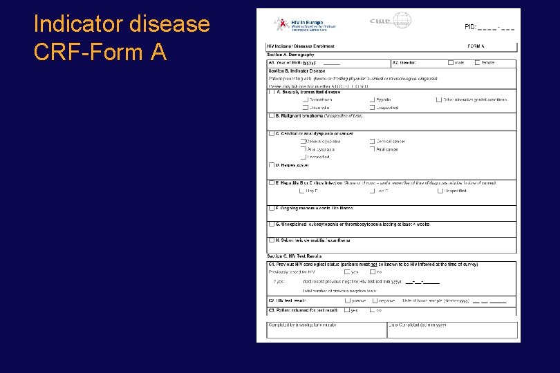 Indicator disease CRF-Form A 