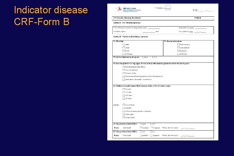 Indicator disease CRF-Form B 