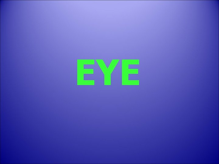 EYE 