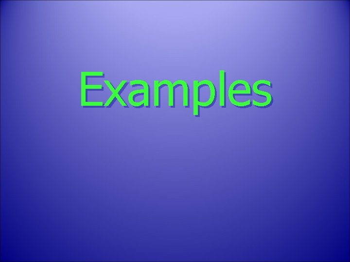 Examples 