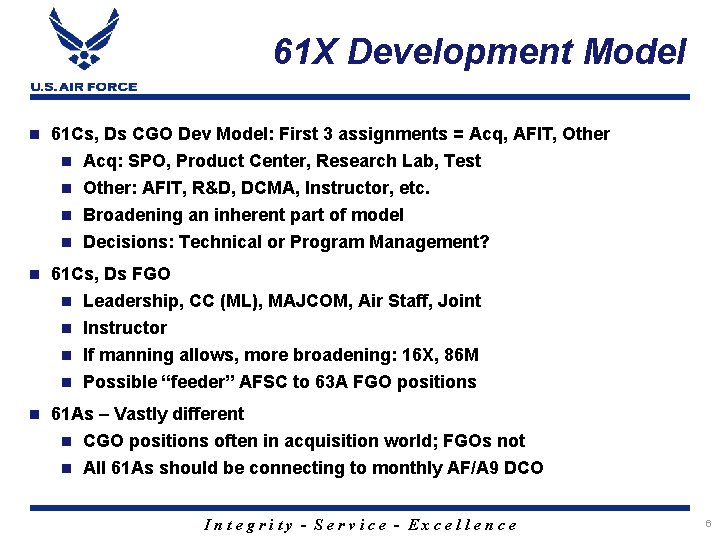 61 X Development Model n 61 Cs, Ds CGO Dev Model: First 3 assignments