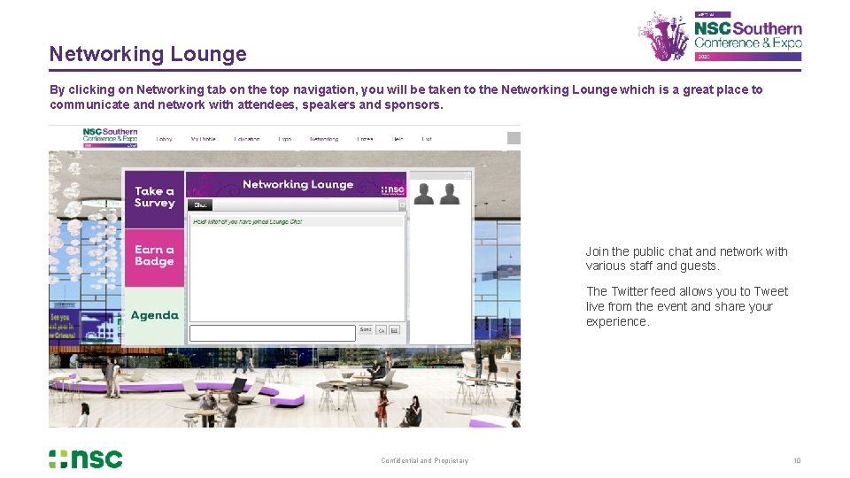 Networking Lounge By clicking on Networking tab on the top navigation, you will be