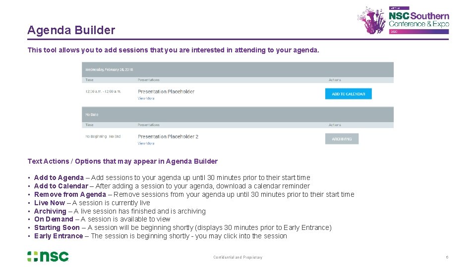 Agenda Builder This tool allows you to add sessions that you are interested in