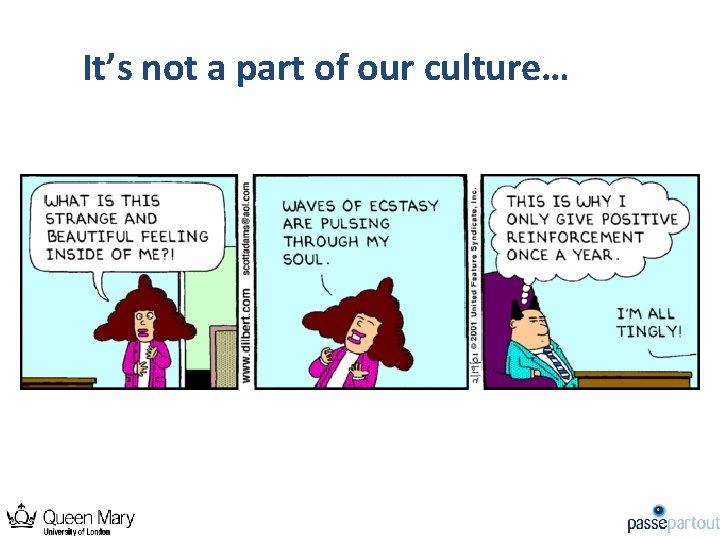 It’s not a part of our culture… 