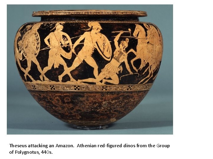 Theseus attacking an Amazon. Athenian red-figured dinos from the Group of Polygnotus, 440 s.