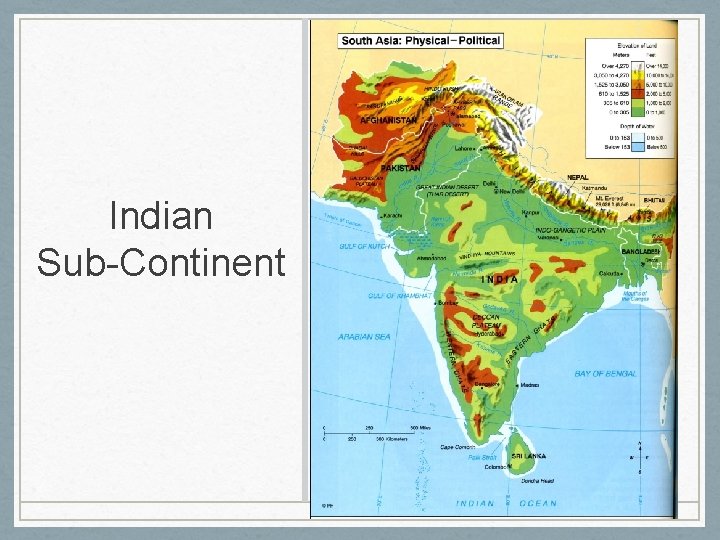 Indian Sub-Continent 