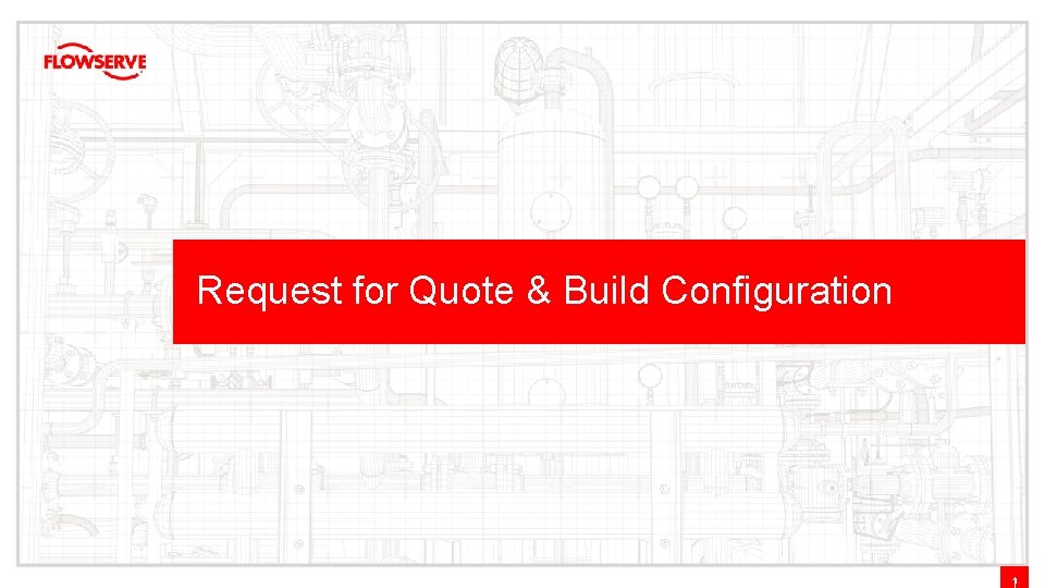 Request for Quote & Build Configuration 1 