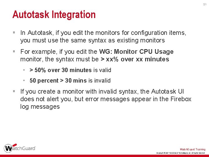 21 Autotask Integration § In Autotask, if you edit the monitors for configuration items,