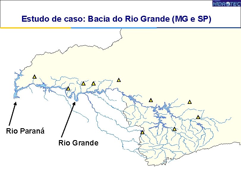 Estudode decaso: Baciado do. Rio. Paranaíba Grande (MG Estudo (MGe e. SP) GO) Rio