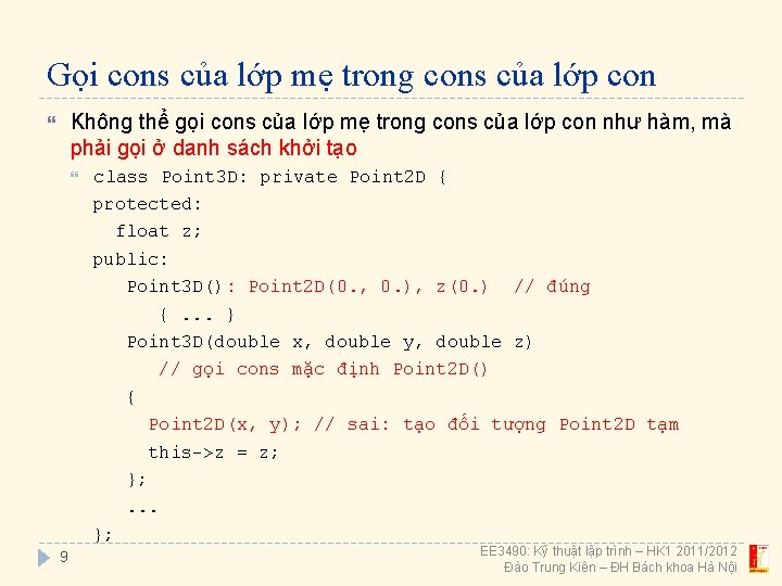 Gọi cons của lớp mẹ trong cons của lớp con Không thể gọi cons