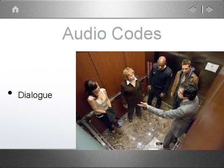 Audio Codes • Dialogue 