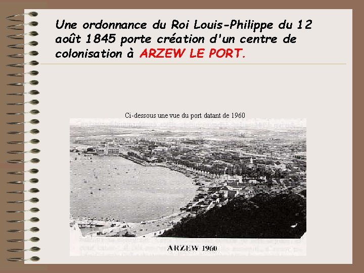 Une ordonnance du Roi Louis-Philippe du 12 août 1845 porte création d'un centre de