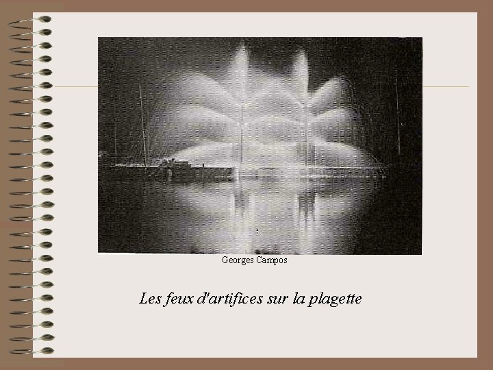 Georges Campos Les feux d'artifices sur la plagette 