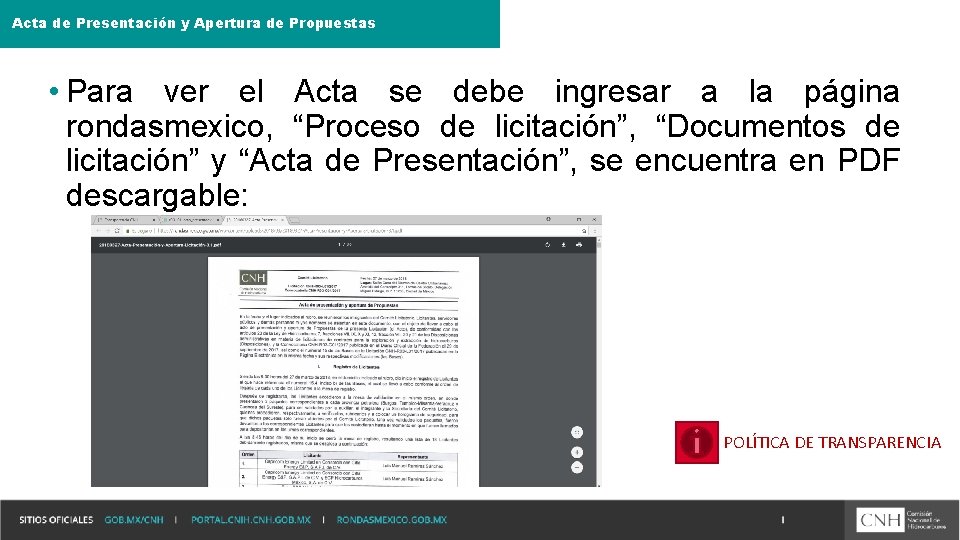 Acta de Presentación y Apertura de Propuestas • Para ver el Acta se debe