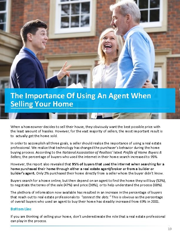 The Importance Of Using An Agent When Selling Your Home When a homeowner decides