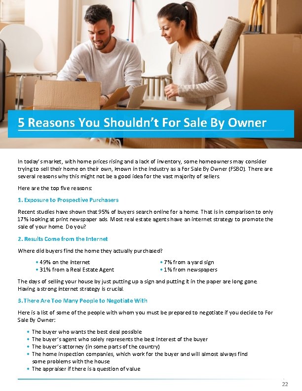5 Reasons You Shouldn’t For Sale By Owner In today’s market, with home prices