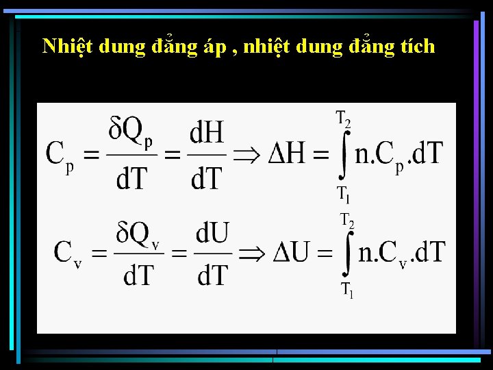 Nhiệt dung đẳng áp , nhiệt dung đẳng tích 