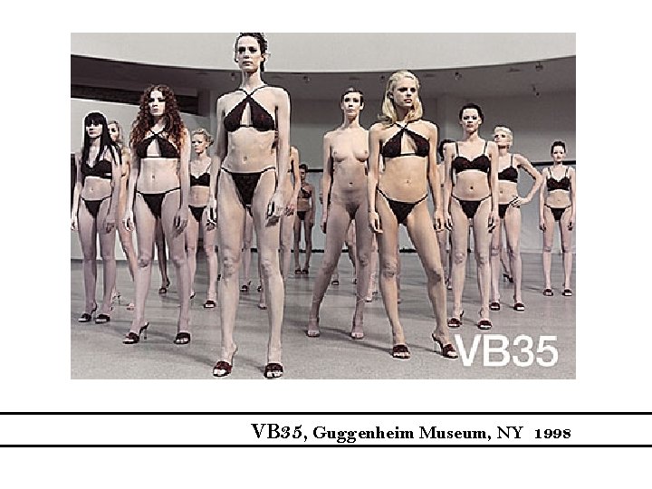 VB 35, Guggenheim Museum, NY 1998 