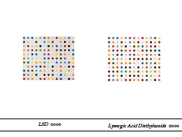 LSD 2000 Lysergic Acid Diethylamide 2000 