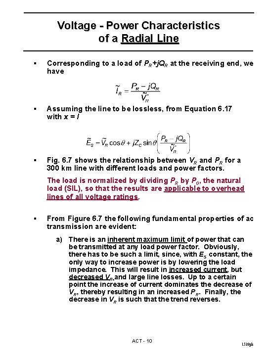 Voltage - Power Characteristics of a Radial Line § Corresponding to a load of