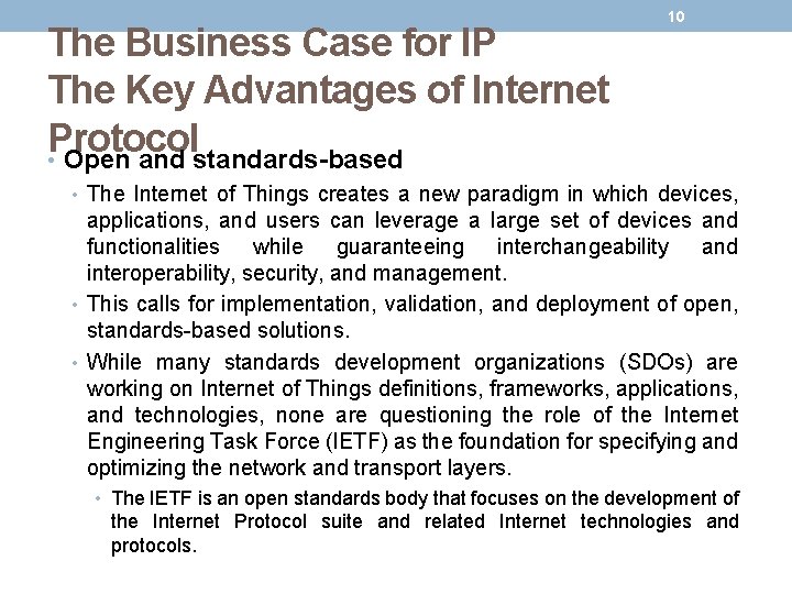 The Business Case for IP The Key Advantages of Internet Protocol • Open and The Business Case for IP The Key Advantages of Internet Protocol • Open and