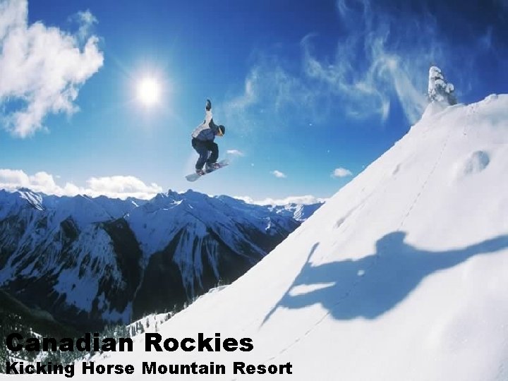 Canadian Rockies Kicking Horse Mountain Resort 